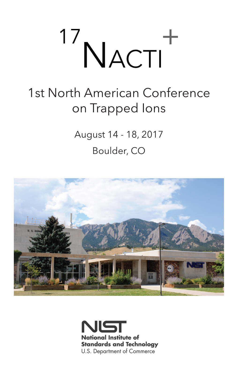 1St North American Conference on Trapped Ions (NACTI)