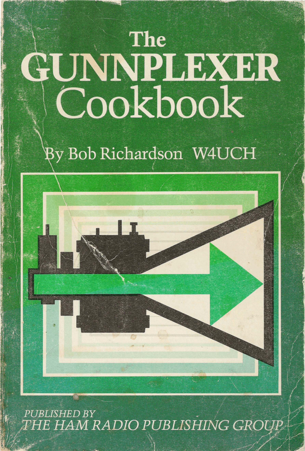 The Gunnplexer Cookbook