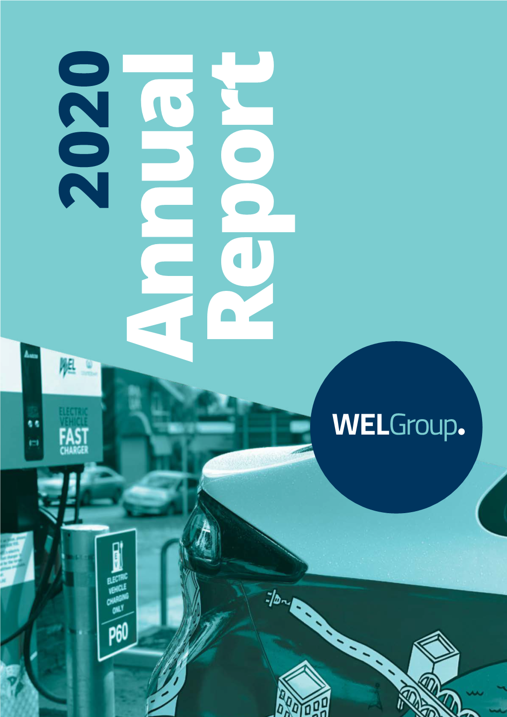 Wel Group | 2020 Annual Report