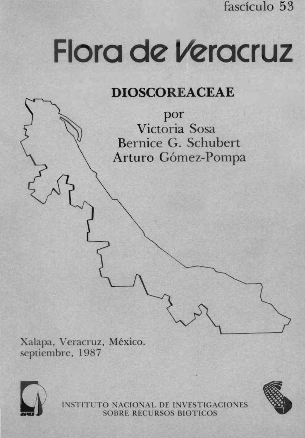 DIOSCOREACEAE Por Victoria Sosa Bernice G