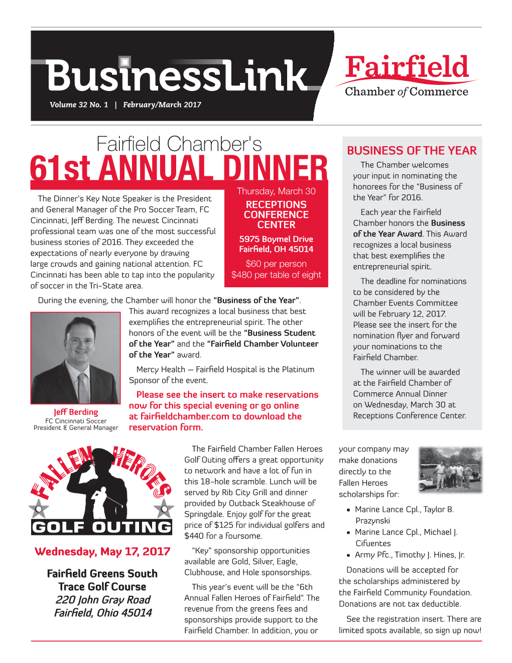 61St ANNUAL DINNER Your Input in Nominating the Thursday, March 30 Honorees for the “Business of the Dinner’S Key Note Speaker Is the President the Year” for 2016