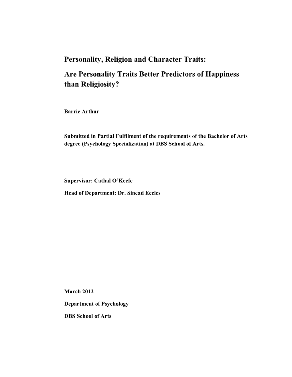 Are Personality Traits Better Predictors of Happiness Than Religiosity?