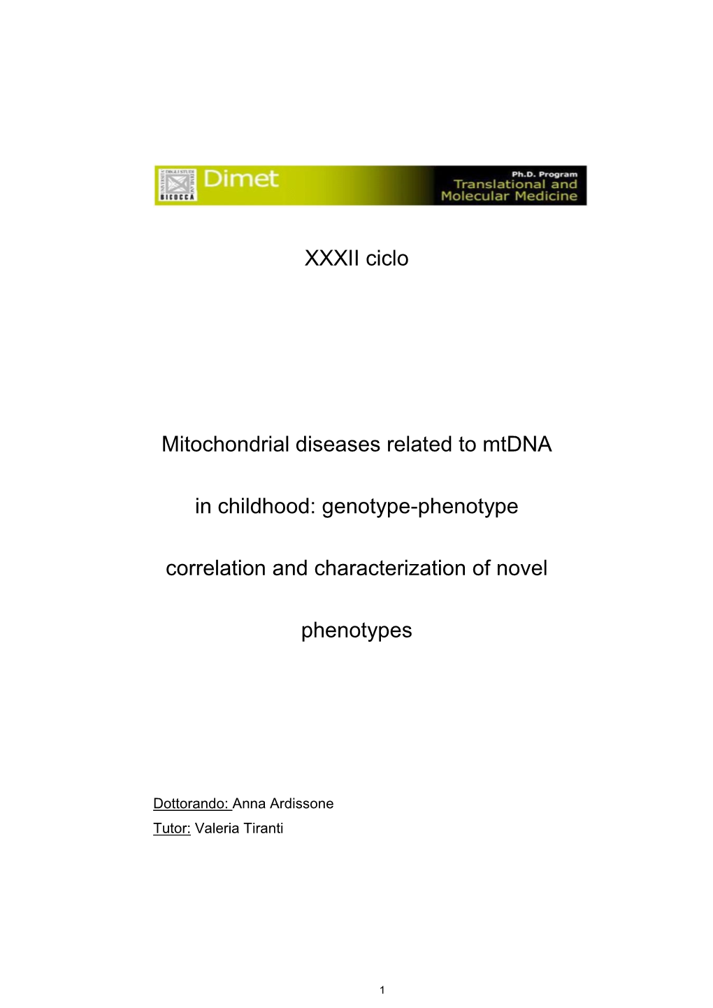 XXXII Ciclo Mitochondrial Diseases Related to Mtdna in Childhood