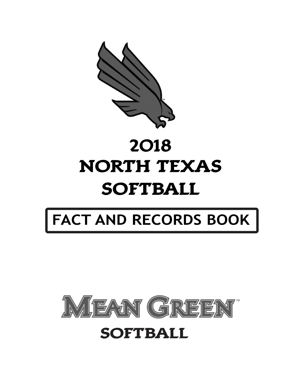 2018 NORTH TEXAS SOFTBALL Softball