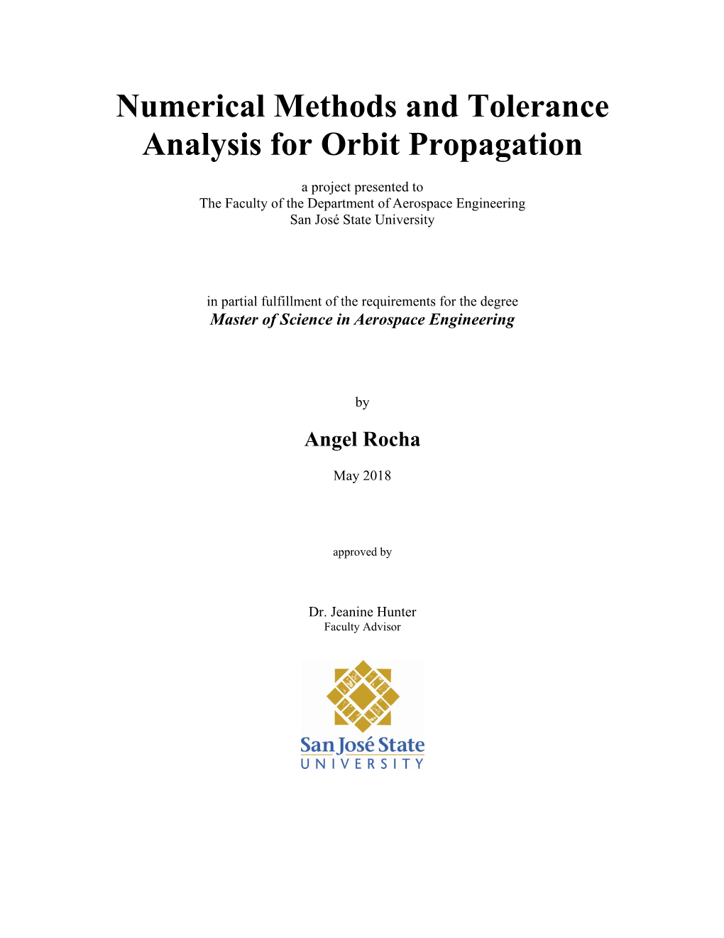 Numerical Methods and Tolerance Analysis for Orbit Propagation