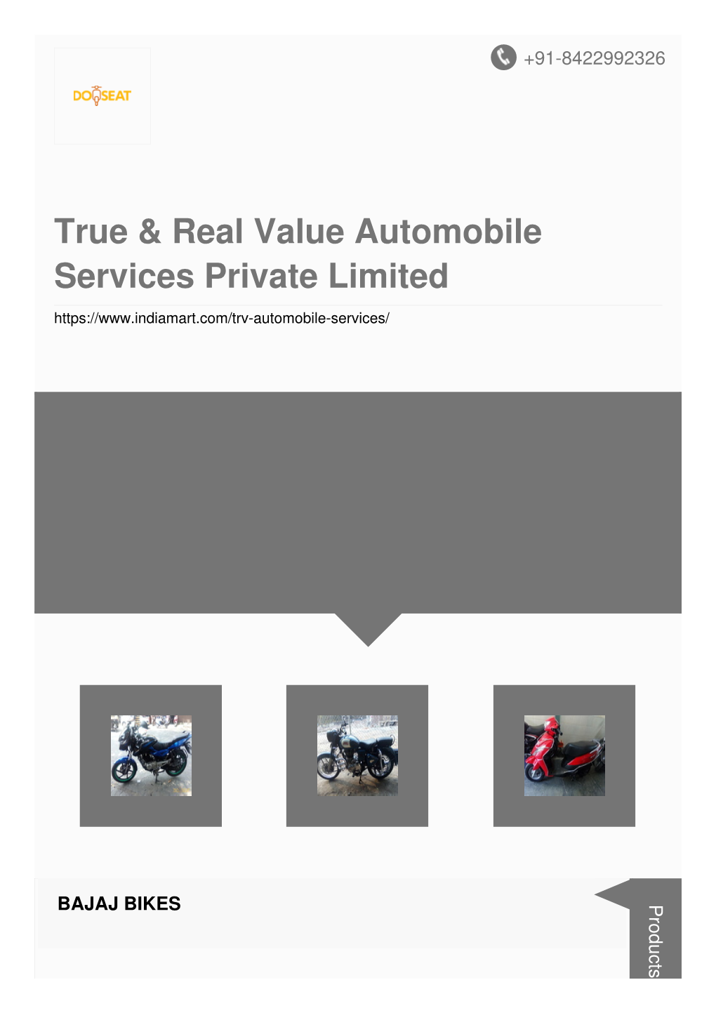 True & Real Value Automobile Services Private Limited