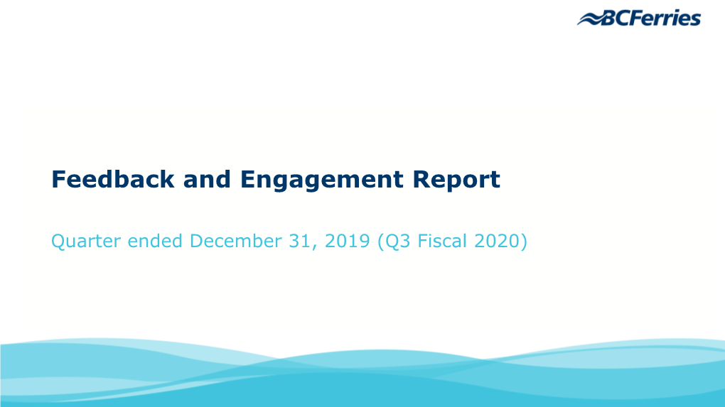 Feedback and Engagement Report