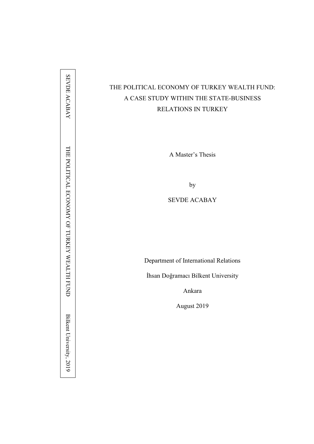 The Political Economy of Turkey Wealth Fund: a Case Study Within the State-Business Relations in Turkey