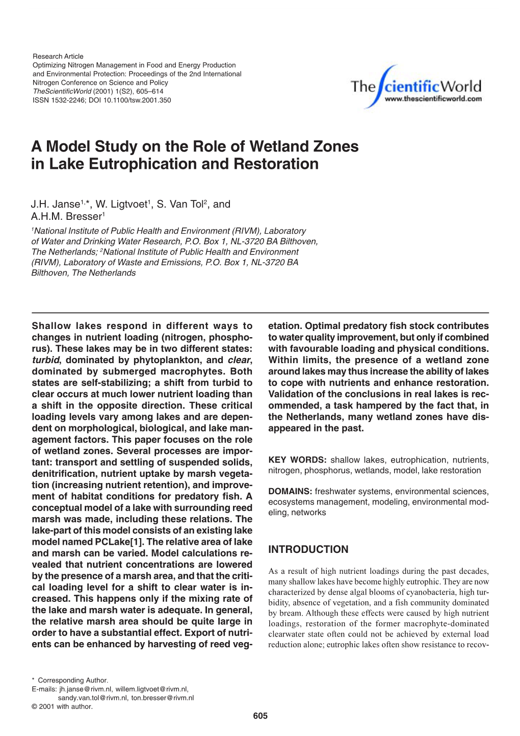 A Model Study on the Role of Wetland Zones in Lake Eutrophication and Restoration