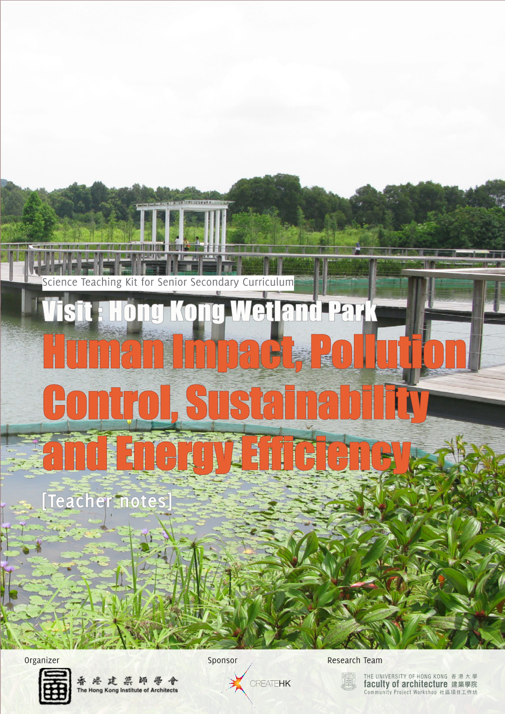 Human Impact, Pollution Control, Sustainability and Energy Efficiency [Teacher Notes]