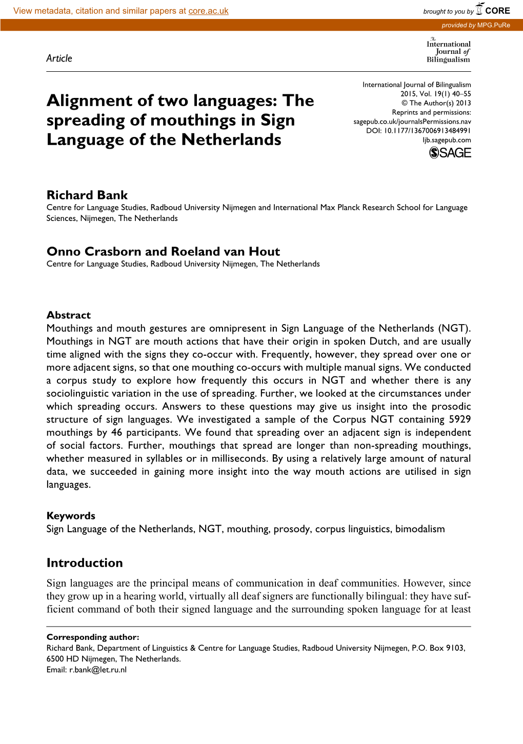 The Spreading of Mouthings in Sign Language of the Netherlands