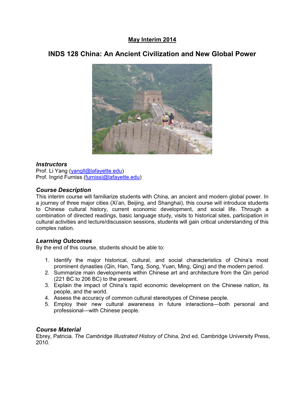 INDS 128 China: an Ancient Civilization and New Global Power