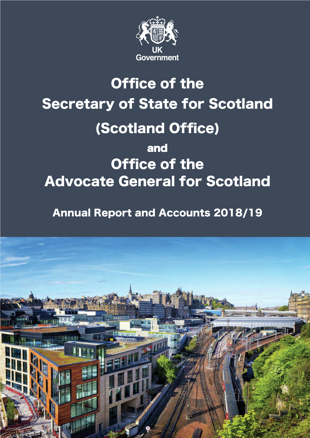 Scotland Office) and Office of the Advocate General for Scotland