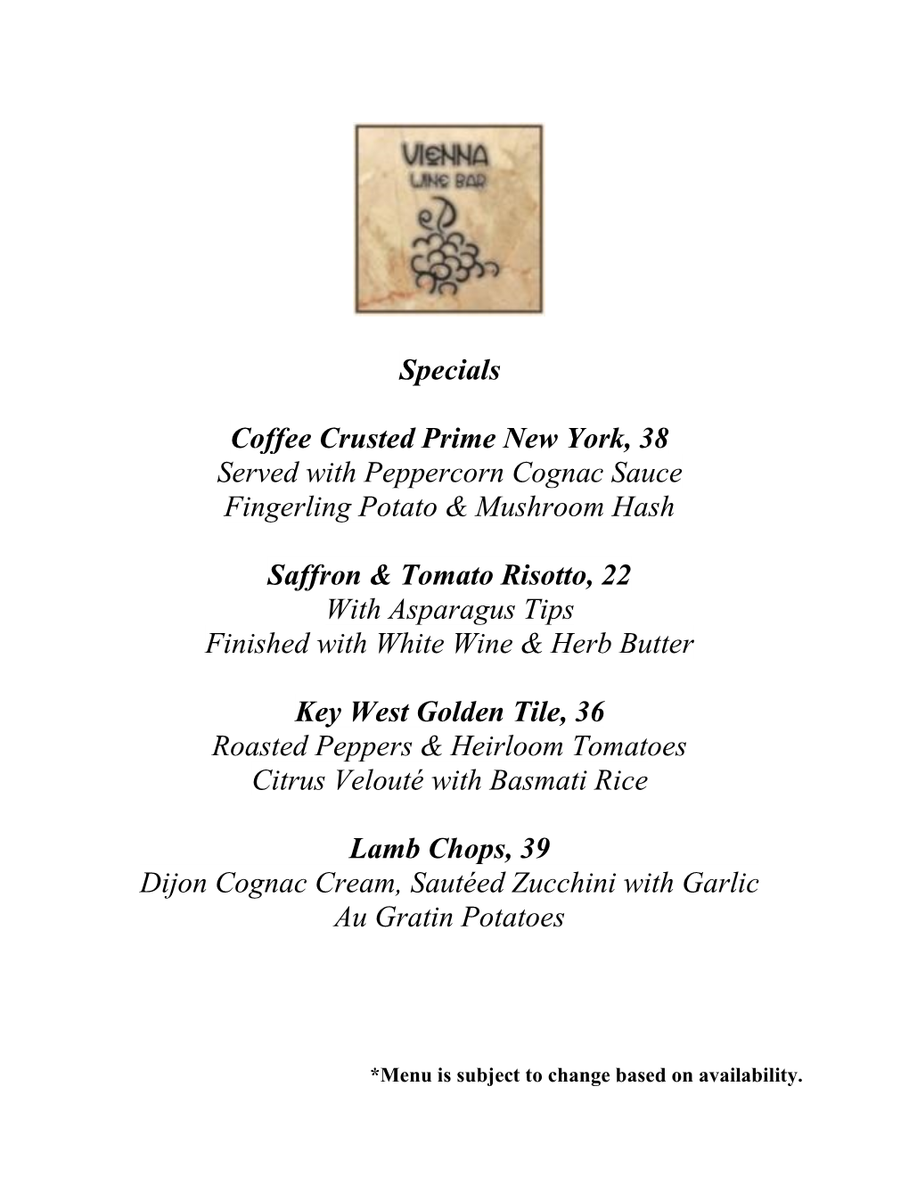 Specials Coffee Crusted Prime New York, 38 Served with Peppercorn