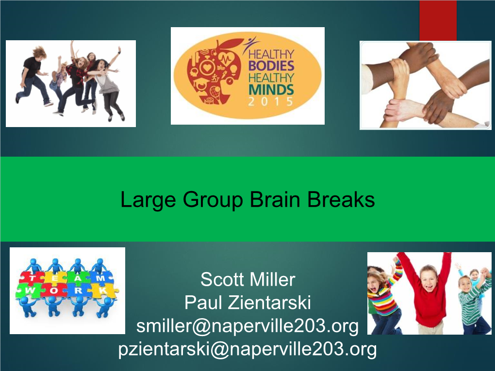 Large Group Brain Breaks