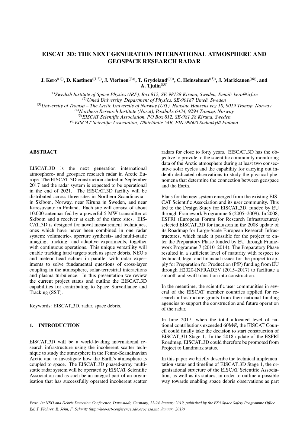 Eiscat 3D: the Next Generation International Atmosphere and Geospace Research Radar