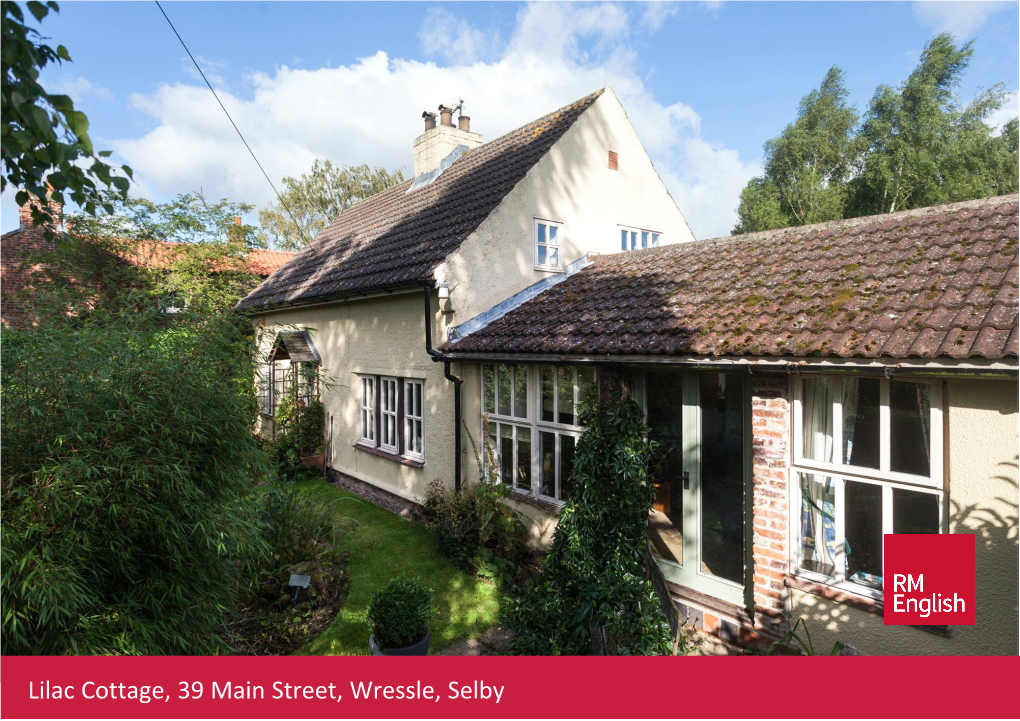 Lilac Cottage, 39 Main Street, Wressle, Selby