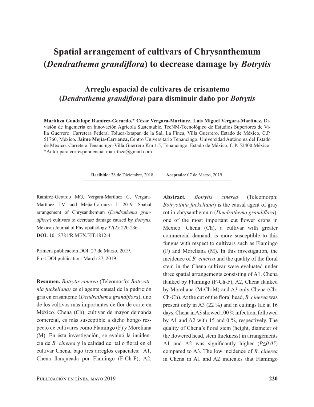 Spatial Arrangement of Cultivars of Chrysanthemum (Dendrathema Grandiflora) to Decrease Damage by Botrytis