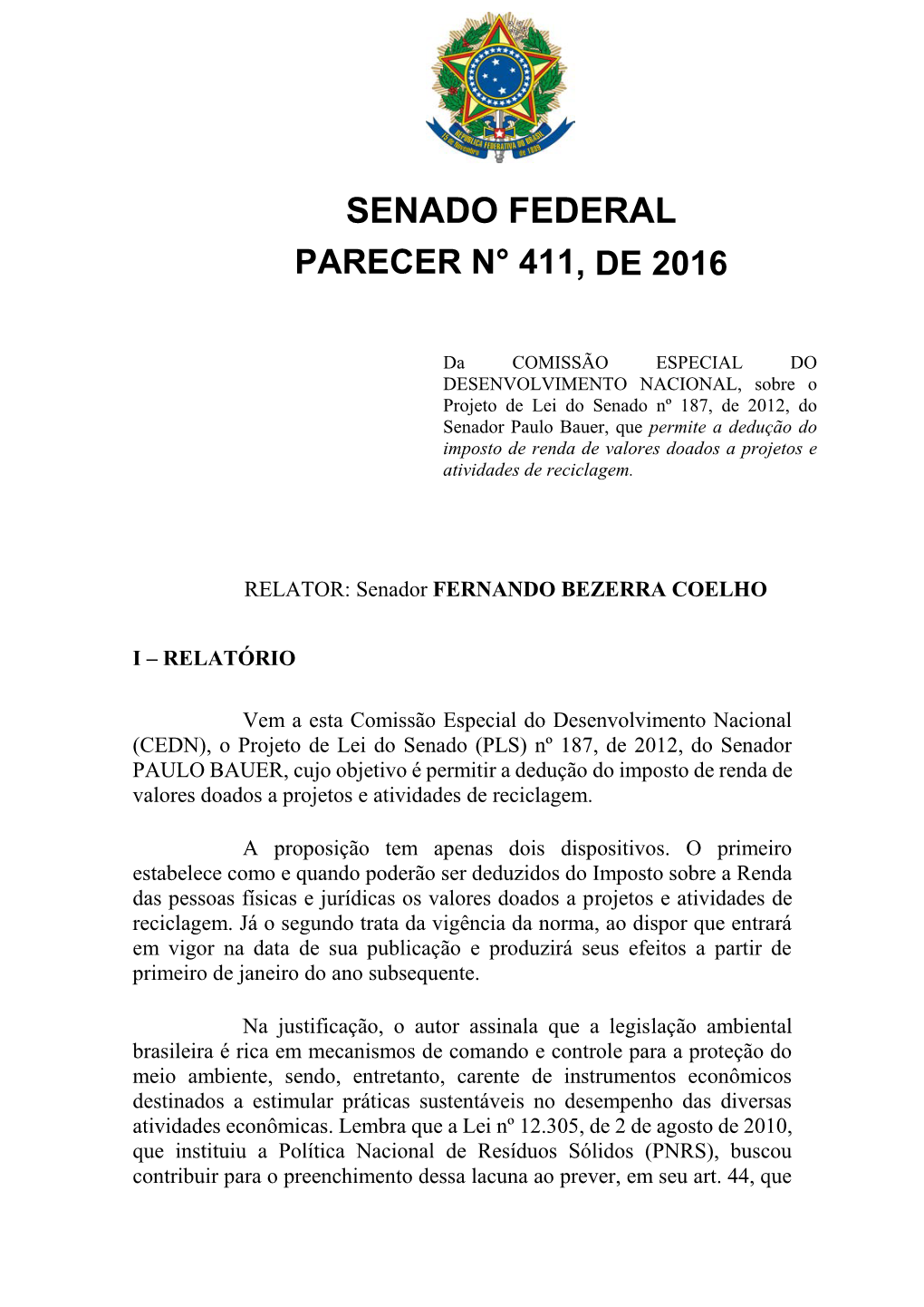 Senado Federal Parecer N° 411, De 2016