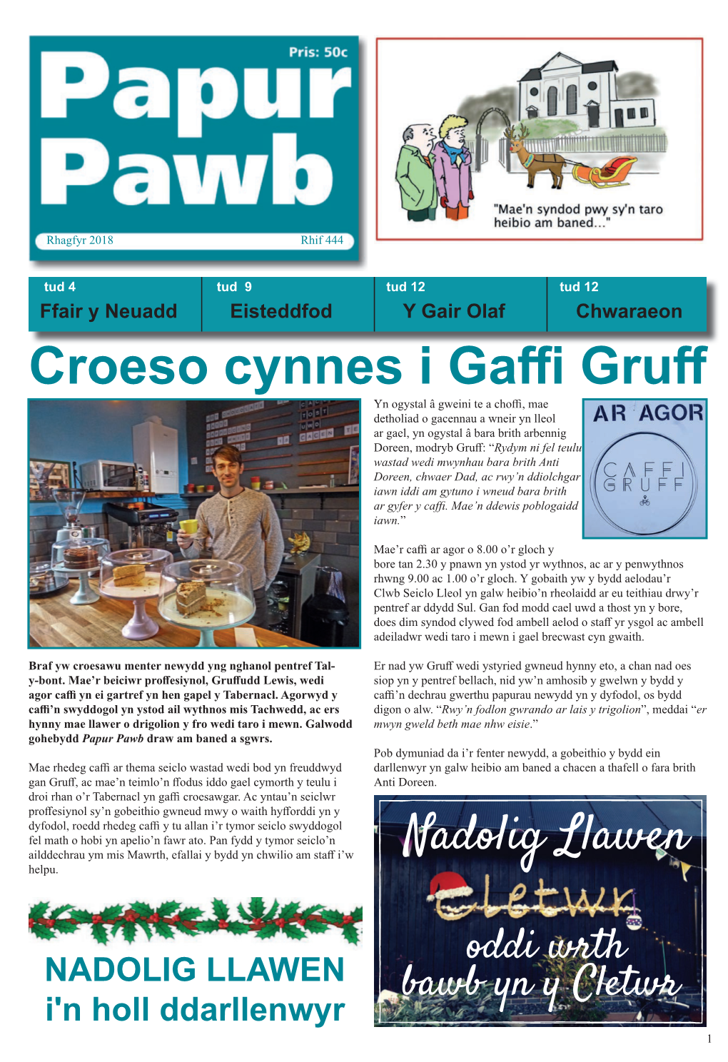 Croeso Cynnes I Gaffi Gruff