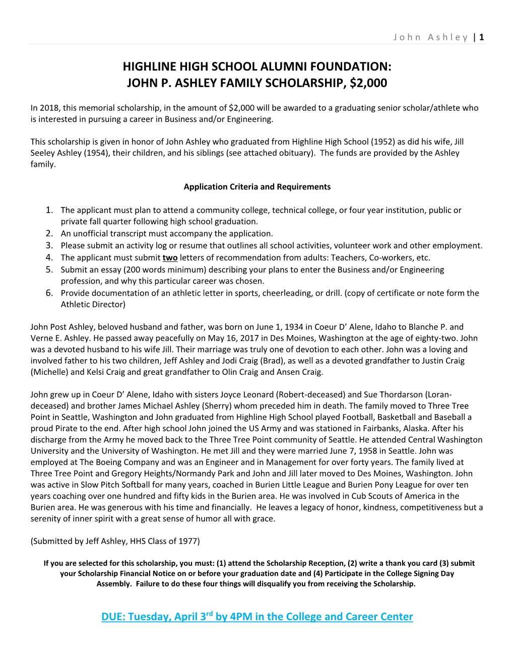 Highline High School Alumni Foundation: John P. Ashley Family Scholarship, $2,000