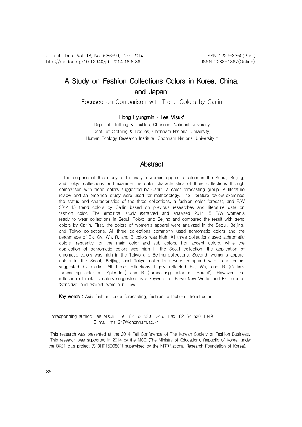 A Study on Fashion Collections Colors in Korea, China, and Japan: Focused on Comparison with Trend Colors by Carlin