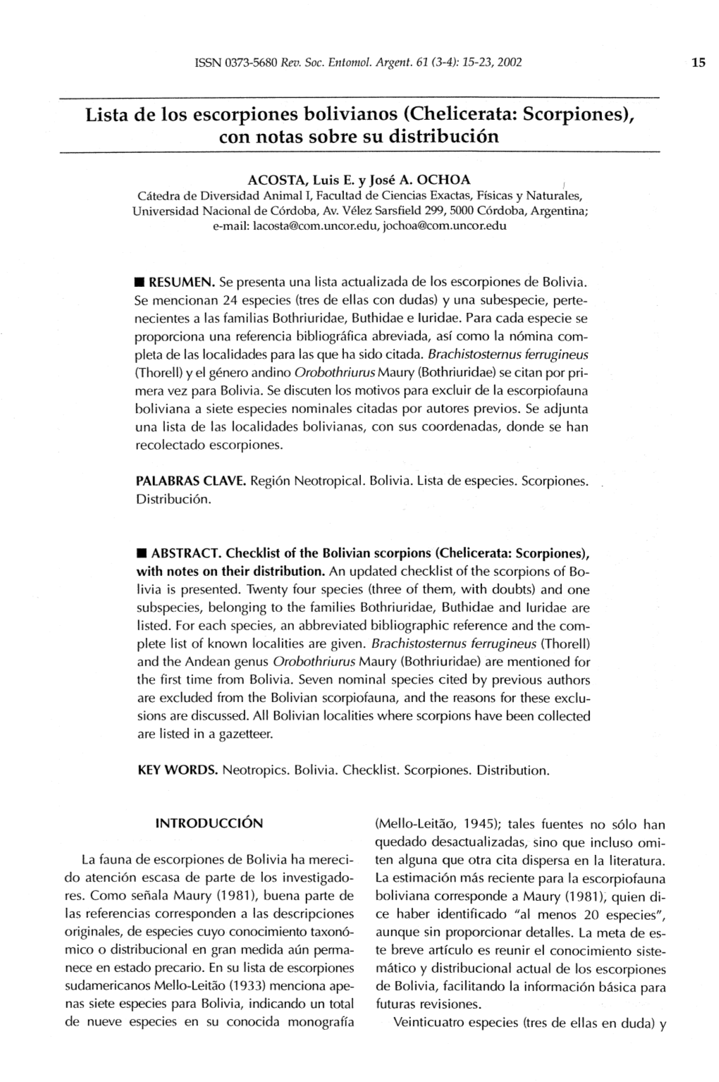 Lista De Los Escorpiones Bolivianos (Chelicerata: Scorpiones), Con Notas Sobre Su Distribuci6n