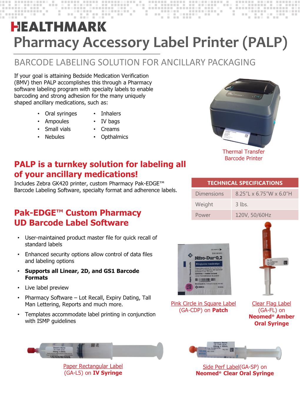 Pharmacy Accessory Label Printer (PALP)