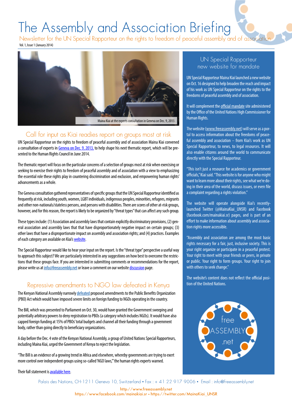 The Assembly and Association Briefing Newsletter for the UN Special Rapporteur on the Rights to Freedom of Peaceful Assembly and of Association Vol