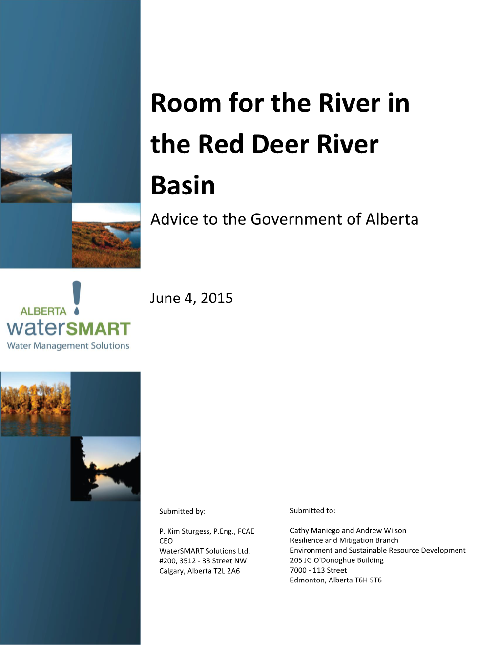 Room for the River in the Red Deer River Basin Advice to the Government of Alberta