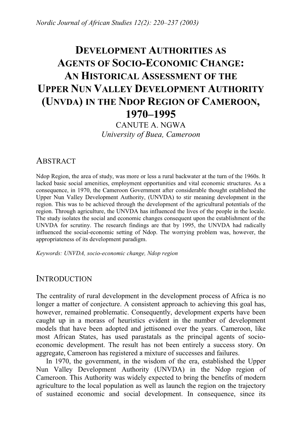 An Historical Assessment of the Upper Nun Valley Development Authority (Unvda) in the Ndop Region of Cameroon, 1970–1995 Canute A
