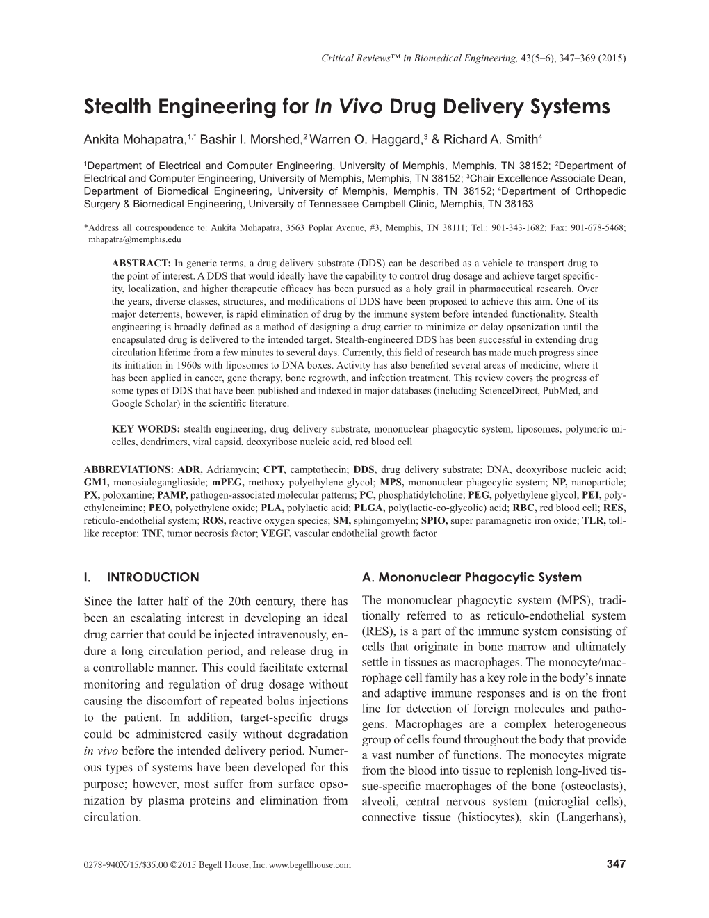 Stealth Engineering for in Vivo Drug Delivery Systems