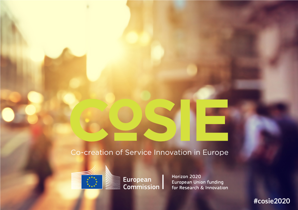 Cosie2020 #Cosie2020 Co-Creation of Service Innovation in Europe