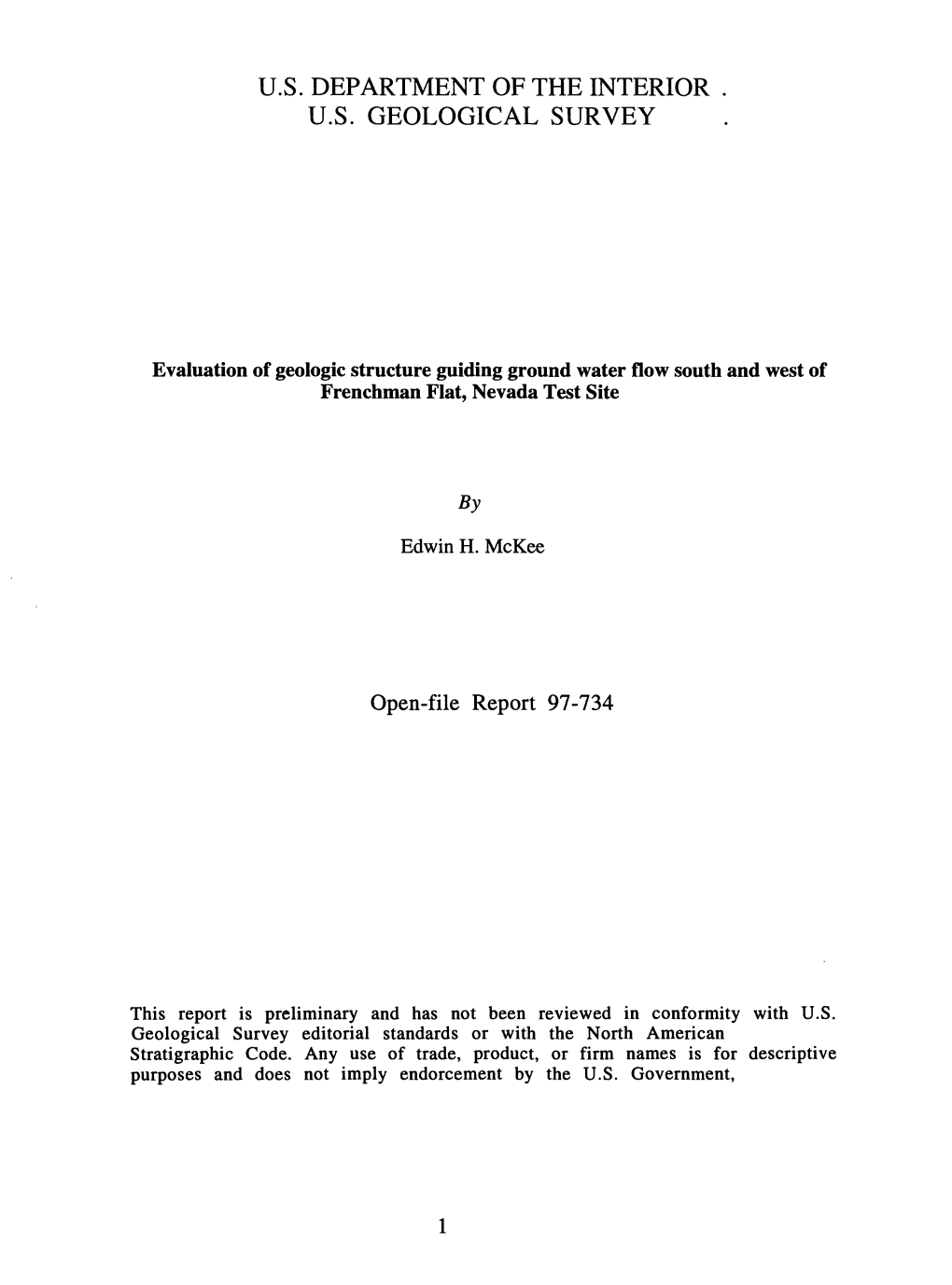 Evaluation of Geologic Structure Guiding Ground Water Flow South and West of Frenchman Flat, Nevada Test Site