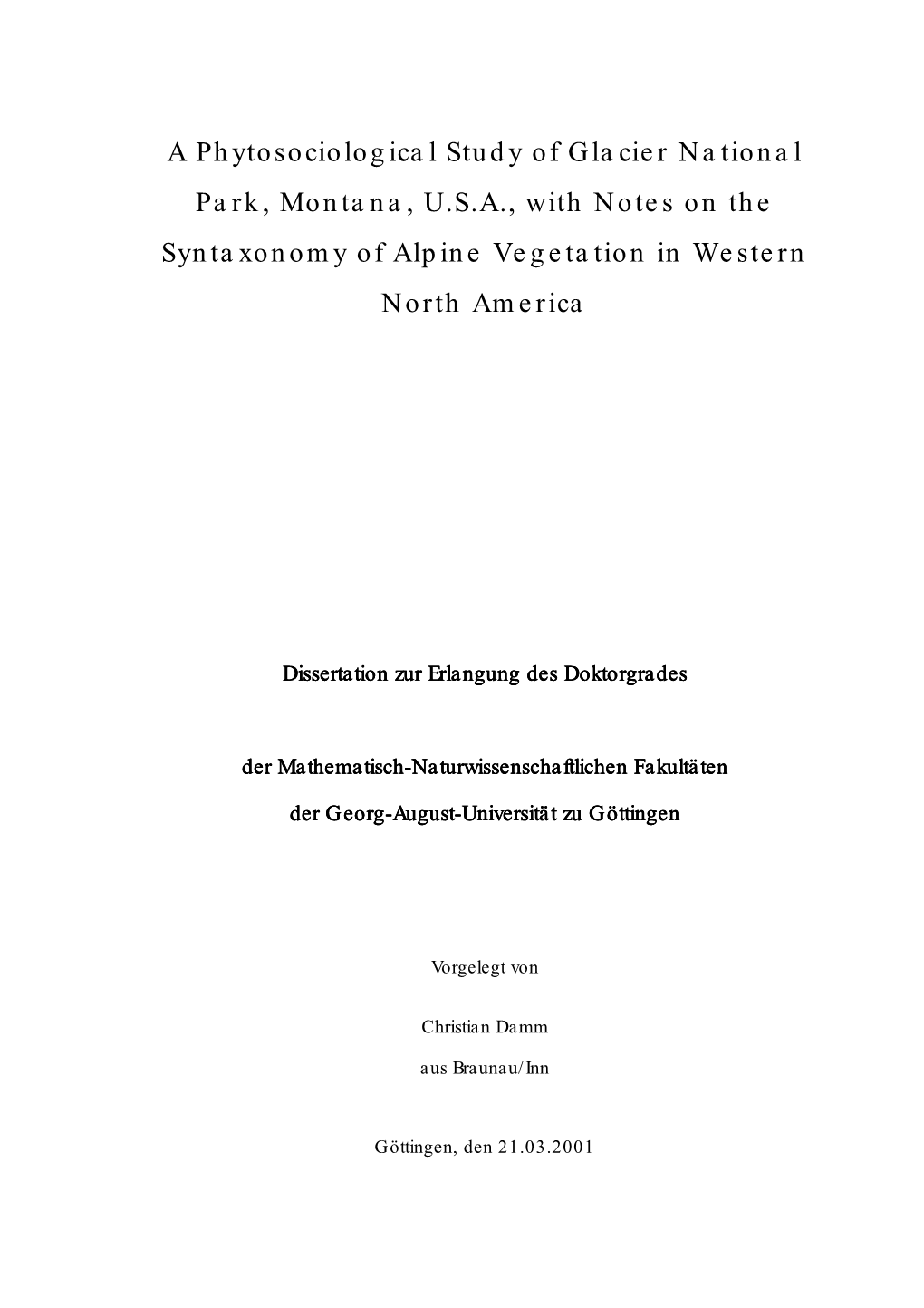 A Phytosociological Study of Glacier National Park, Montana, U.S.A., with Notes on the Syntaxonomy of Alpine Vegetation in Western North America