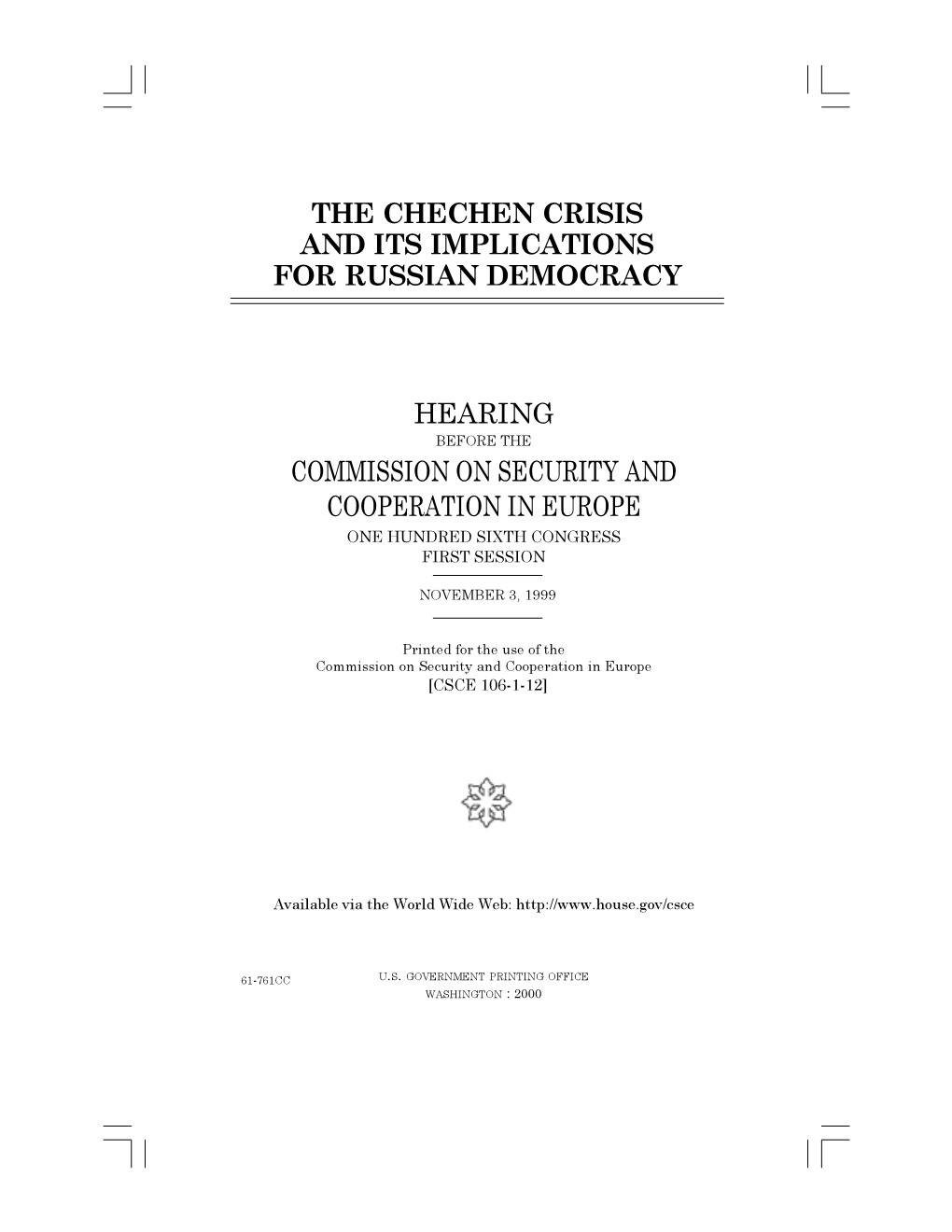 The Chechen Crisis and Its Implications for Russian Democracy Hearing