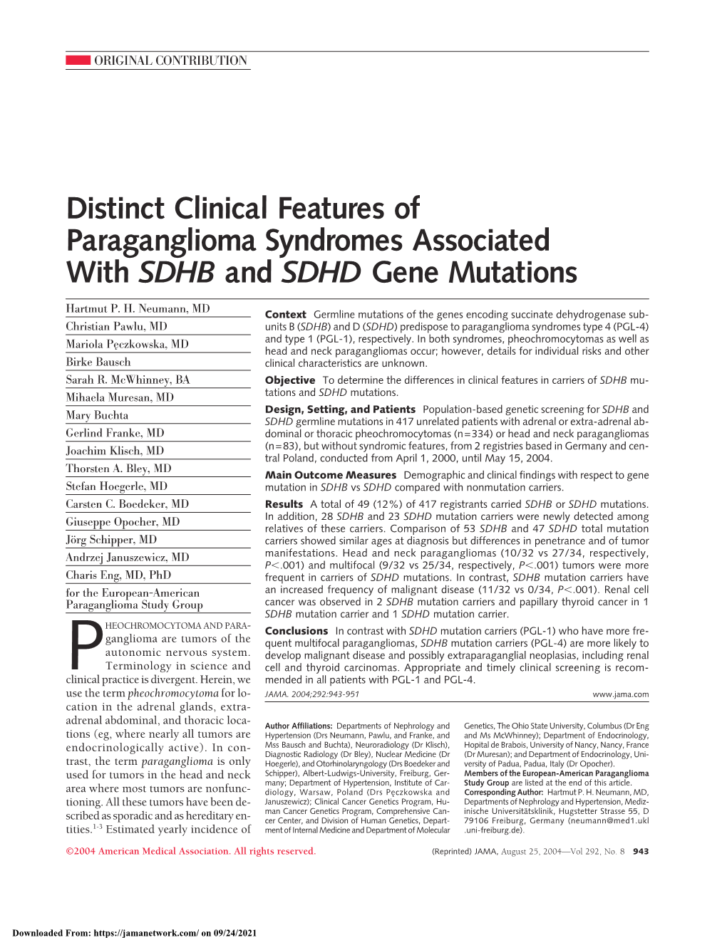 Distinct Clinical Features of Paraganglioma Syndromes Associated with SDHB and SDHD Gene Mutations