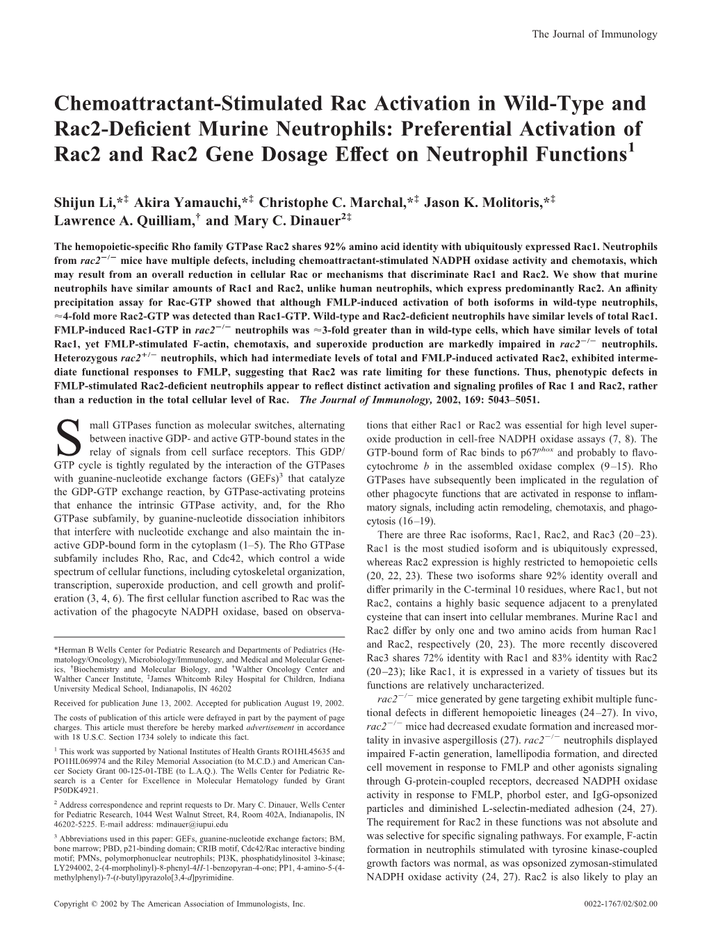 Functions and Rac2 Gene Dosage Effect on Neutrophil Neutrophils