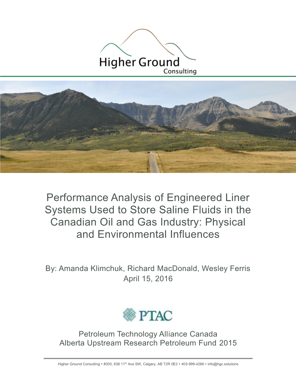 Performance Analysis of Engineered Liner Systems Used to Store Saline Fluids in the Canadian Oil and Gas Industry: Physical and Environmental Influences