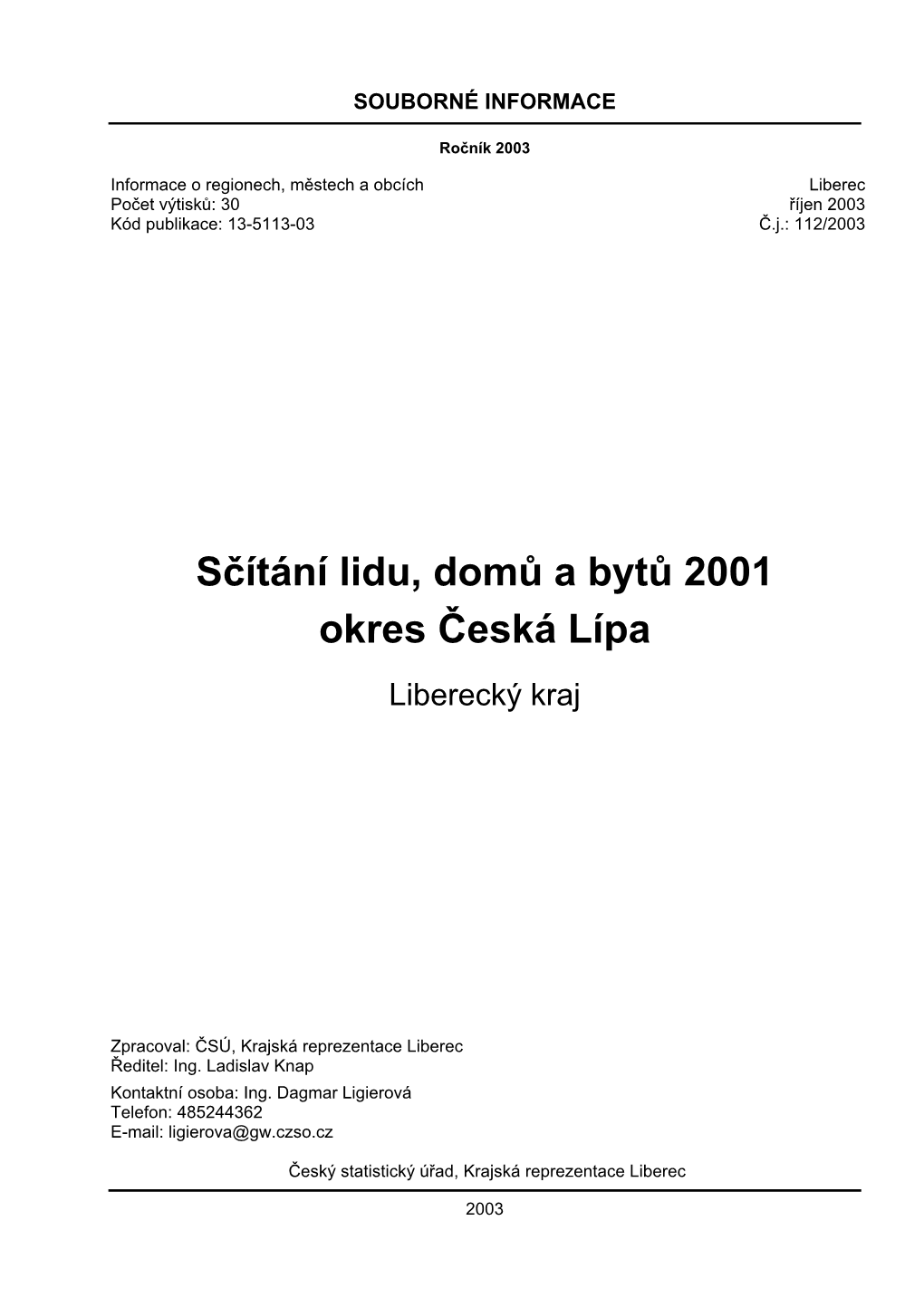 Sčítání Lidu, Domů a Bytů 2001 Okres Česká Lípa