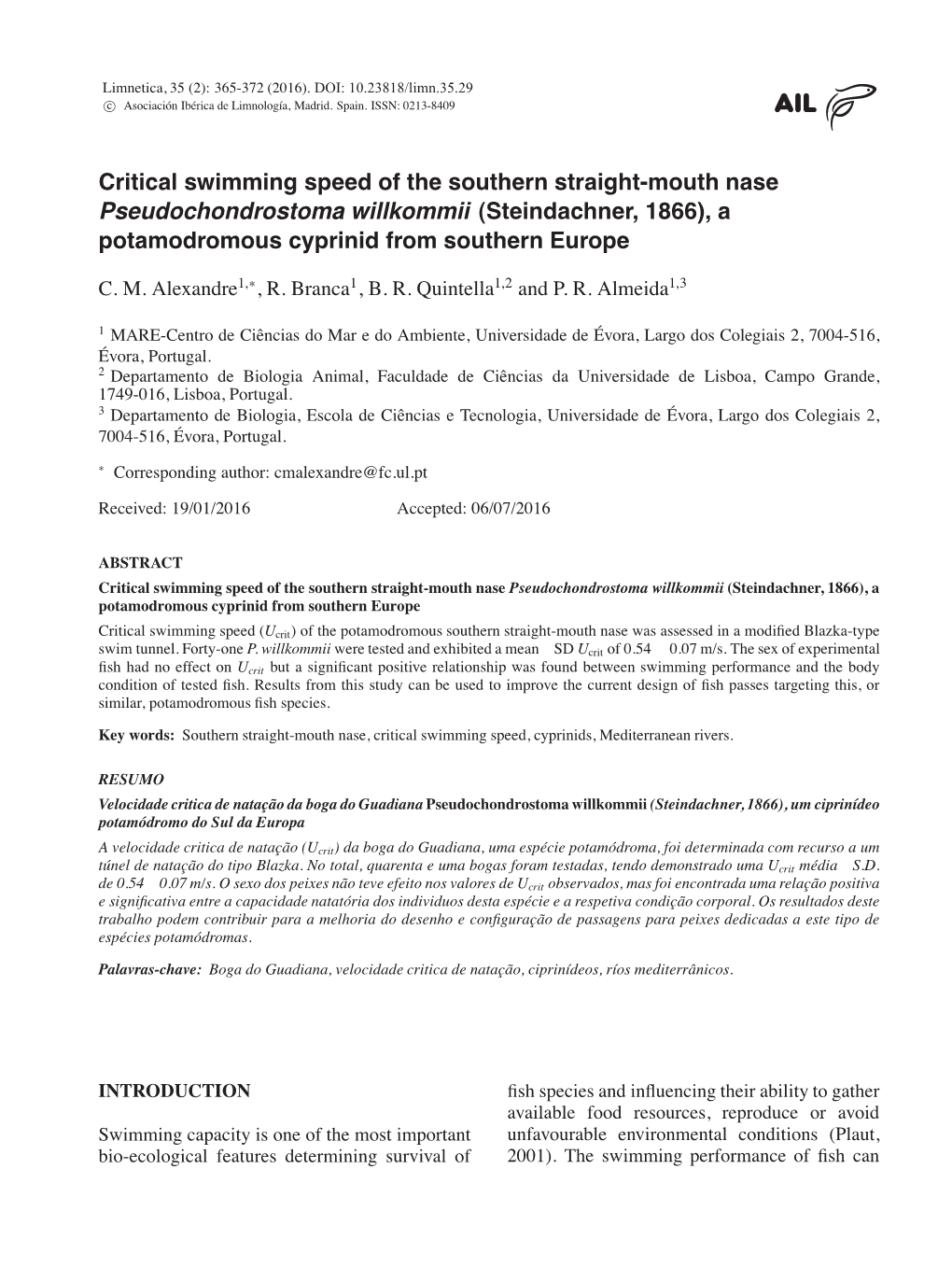 Critical Swimming Speed of the Southern Straight-Mouth Nase Pseudochondrostoma Willkommii (Steindachner, 1866), a Potamodromous Cyprinid from Southern Europe