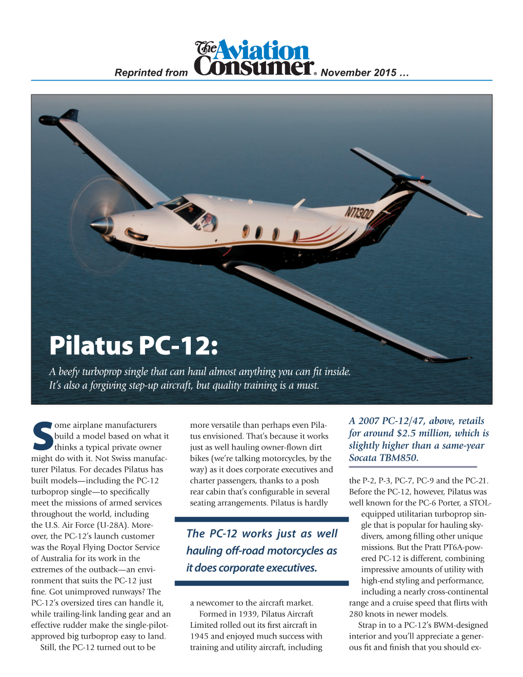Pilatus PC-12: a Beefy Turboprop Single That Can Haul Almost Anything You Can Fit Inside