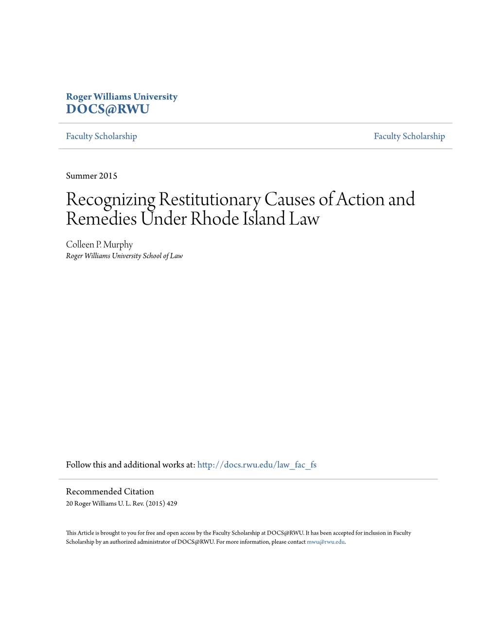 Recognizing Restitutionary Causes of Action and Remedies Under Rhode Island Law Colleen P