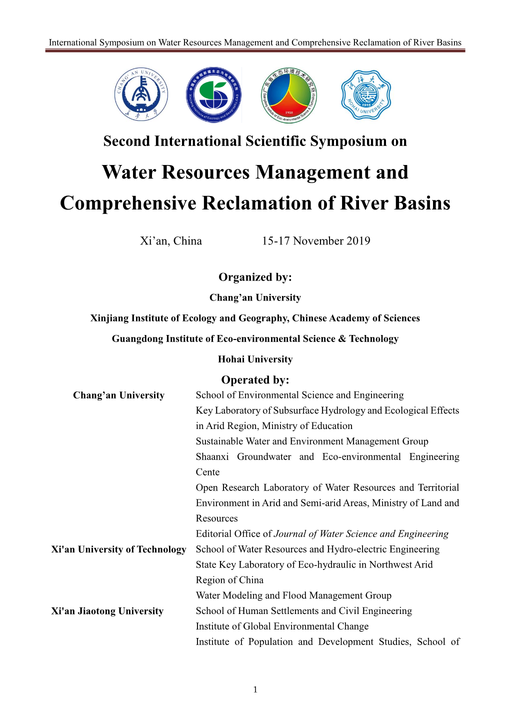 International Symposium on Water Resources Management and Comprehensive Reclamation of River Basins