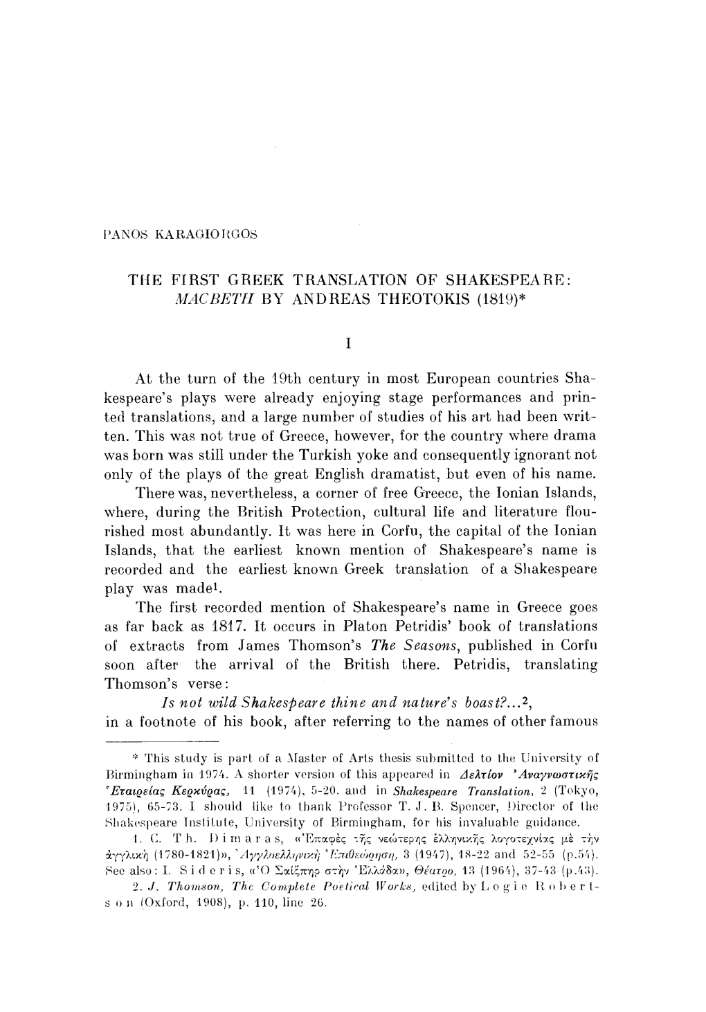 THE FIRST GREEK TRANSLATION of SHAKESPEARE: MACBETH by ANDREAS THEOTOKIS (1819)* I at the Turn of the 19Th Century in Most Europ