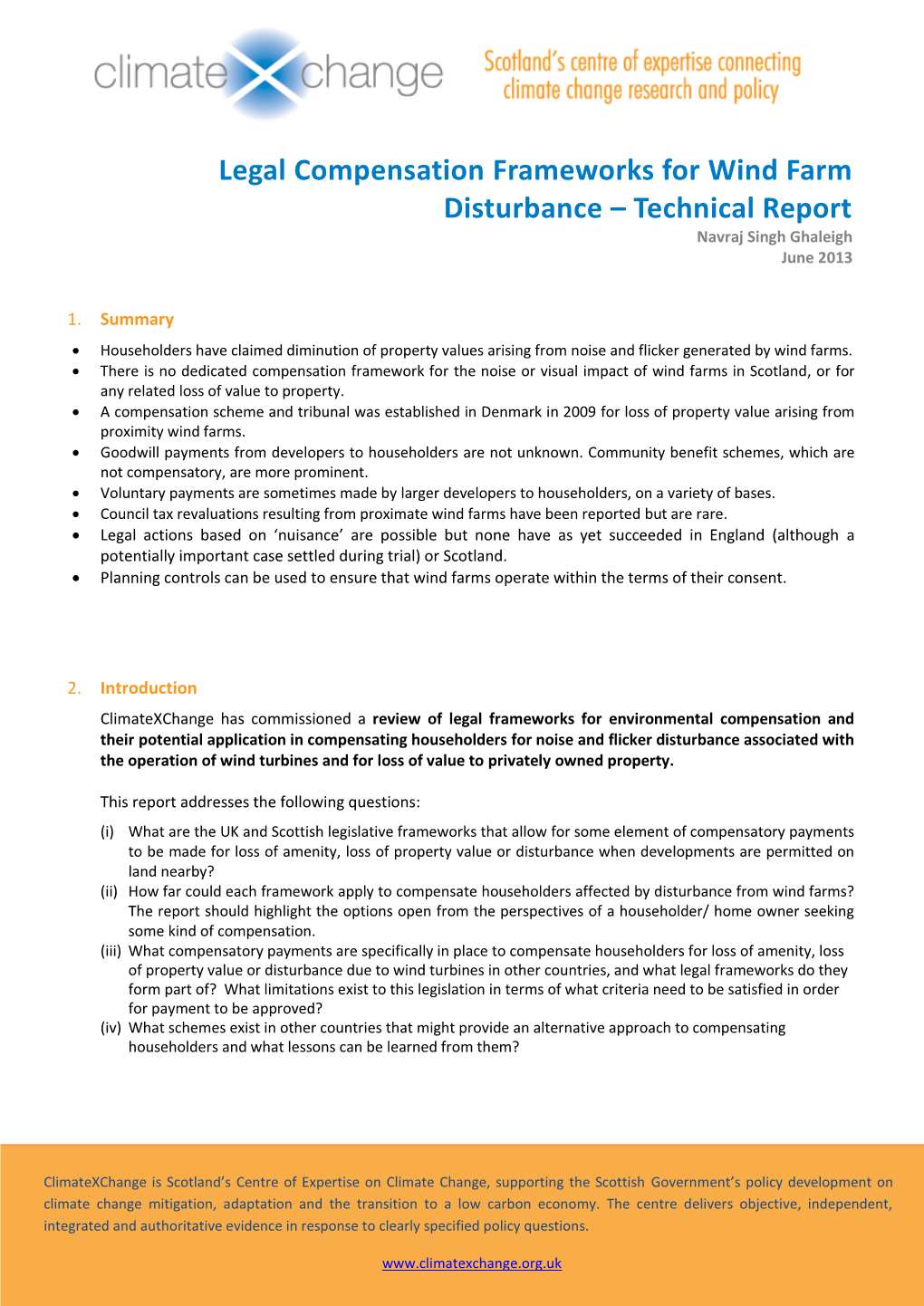 Legal Compensation Frameworks for Wind Farm Disturbance – Technical Report Navraj Singh Ghaleigh June 2013