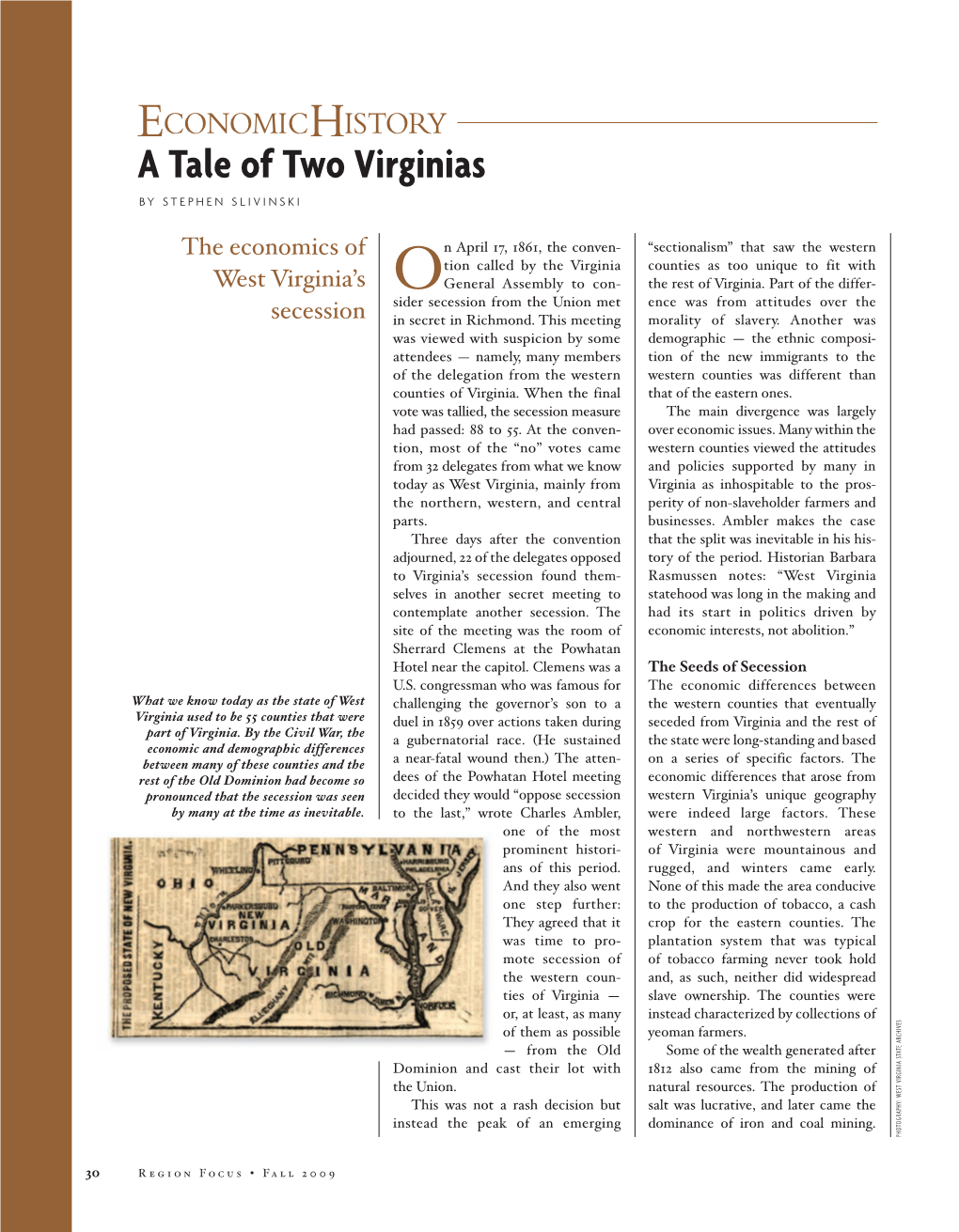 ECONOMICHISTORY a Tale of Two Virginias