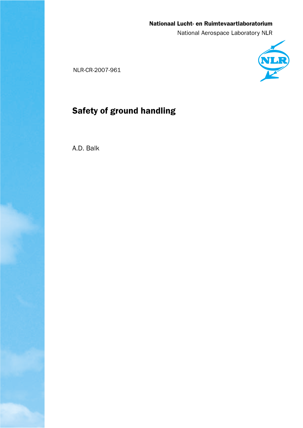 Safety of Ground Handling