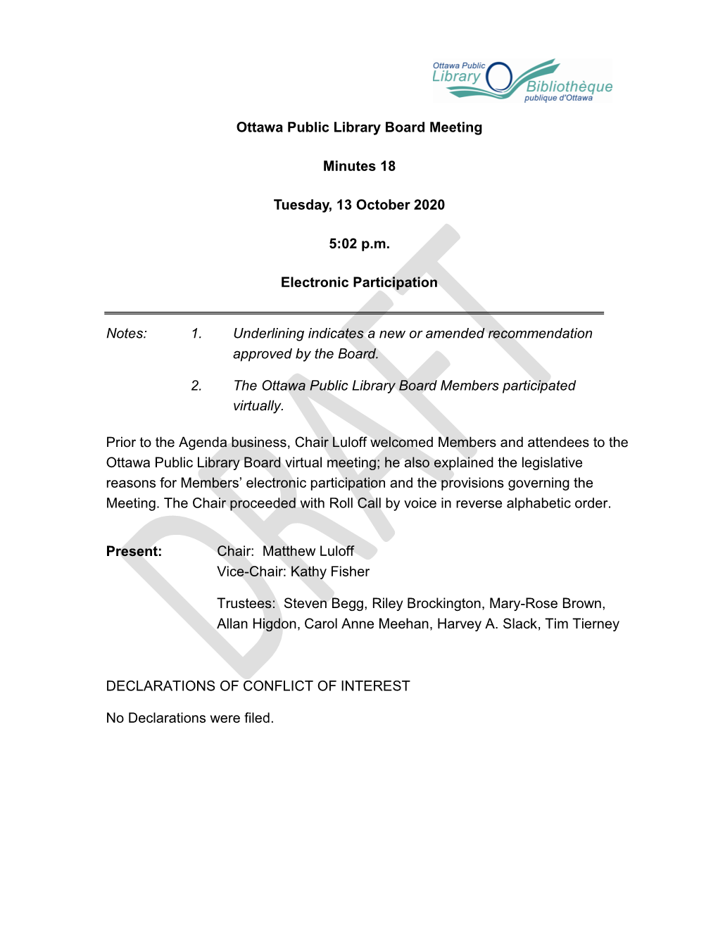 Ottawa Public Library Board Meeting Minutes 18 Tuesday, 13 October 2020 5:02 Pm Electronic Participation Notes