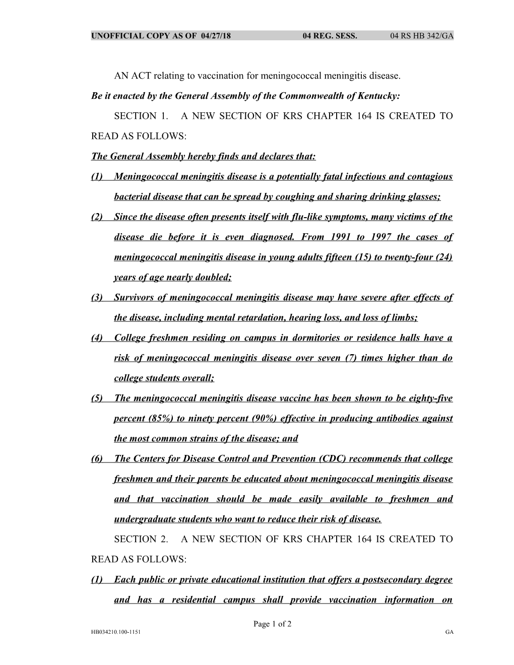 AN ACT Relating to Vaccination for Meningococcal Meningitis Disease